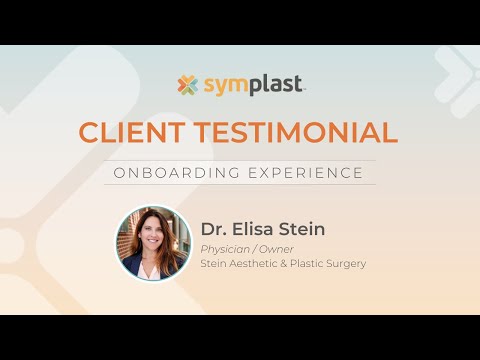 Symplast  Onboarding Testimonial: Dr  Elisa Stein