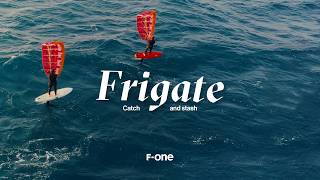 F-ONE | FRIGATE