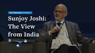 Sunjoy Joshi: The View from India