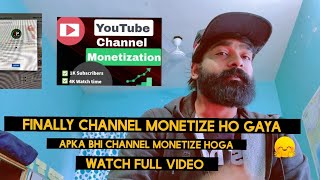 MONETIZE HO GAYA CHANNEL 🤑🤑 | MERA MONETIZATION ENABLE HO GAYA 🎉 | HOW TO GROW YOUR YT CHANNE