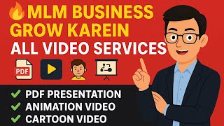 MLM Video Promotion | MLM Video Making | All Video Services - PDF, Animation, Cartoon, Slide Show