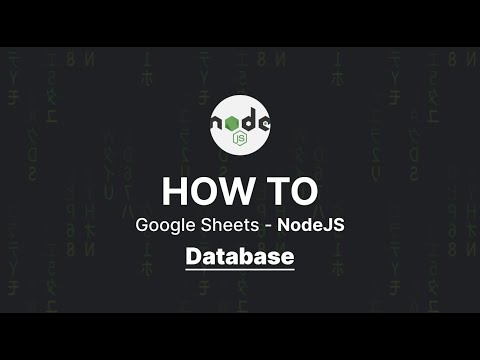 NodeJS - Google Sheets "Database"