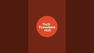 Tech Travellers Hub is live!