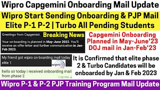 Wipro Elite P-1 | P-2 | Turbo Onboarding PJP Training Green Audit Mail Capgemini Joining May-June'23