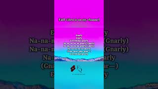 KATSEYE Gnarly easy lyrics #katseye #gnarly #lyrics #lararaj #kpopqueens #kpopidol #kpop