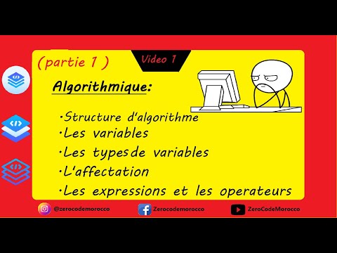 Algorithmique #1 : Structure algorithme, Variables, Types de variables [darija]