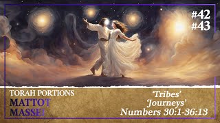 The War of Midian, Yeshua and the Bride - Torah Portion Mattot & Massei