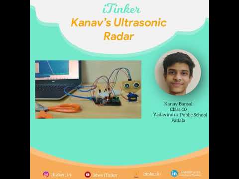 Kanav's Ultrasonic Radar | Learn With iTinker