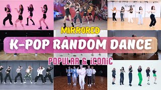 [MIRRORED] K-POP RANDOM DANCE | POPULAR (2019-2025)