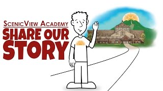 ScenicView Academy: Share Our Story