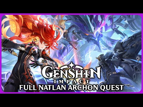 Full Natlan Archon Quest - Genshin Impact