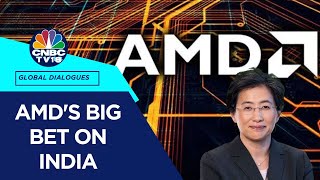 India An Important Part Of Our Global Portfolio: AMD CEO Lisa Su | Exclusive
