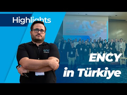 Premiere of ENCY CAD/CAM Software in Türkiye