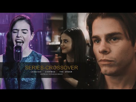 ✘Series-Crossover special | "Who are you people?" [Legacies, Charmed, The Order]
