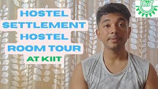 KIIT Hostel Settlement for Freshers + Room Tour | What Happens After Reporting