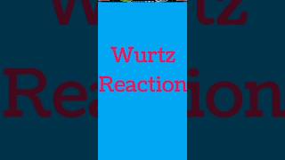 Wurtz Reaction || CHEMISTRY || Easy Explanation || IMP 💯✔️ #organicchemistry #reaction #shorts #jee