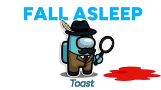 3 Hours of Disguised Toast Among Us