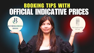 Booking Tips With Official Indicative Prices - Promenade Peak Vs River Green