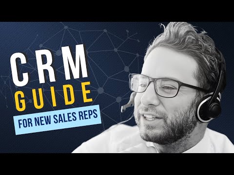CRM: A Guide for New Sales Reps | Master Customer Relationship Management!