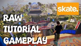 EA skate. | Raw Tutorial Gameplay