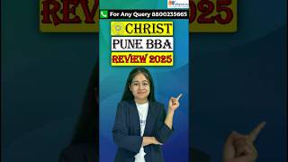 CHRIST UNIVERSITY PUNE BBA REVIEW 2025 | ADMISSION | FEES | #shortsvideo