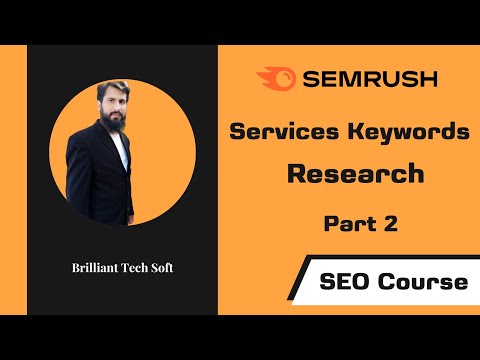 SEMRush Services Keyword Research: How to use SEMRush for keyword research Full Detail - Part 2