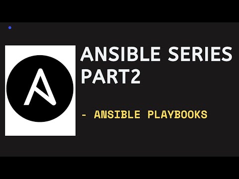Unlocking Ansible: An Introduction to Playbooks | Ansible Series Part 2