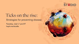 Ticks on the rise: Strategies for preventing disease