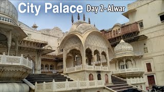 City Palace Alwar - Nearest Tour Destination From NCR