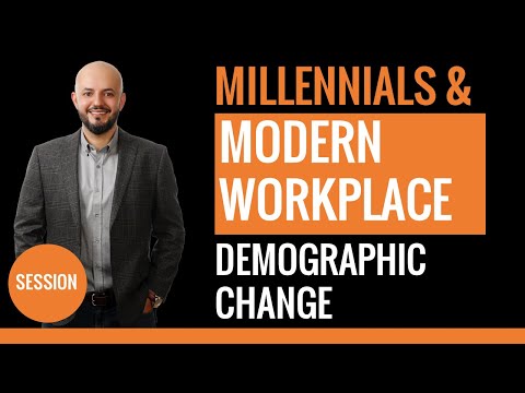 Why Millennials Need A Modern Workplace? (Demographic Change Effect)