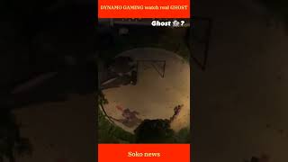 @DynamoGaming watching real GHOST?|#shorts