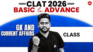 CLAT 2026 - Current Affairs Class 8 | CLAT Current Affairs Class | GK/GS For CLAT