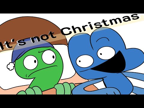 It's not Christmas‼️ 【bfdi tpot】