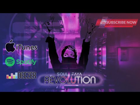 Soul Faya - Revolution (Official Music) [Dubstep] [Trap]