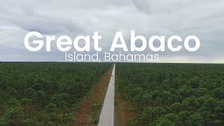 Great Abaco Island | Bahamas