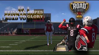 Ep. 3 Heisman Hopes PT. 2 | Road To Glory | College Football 26