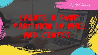 How to Create New Swap Partition In RHEL and CentOS