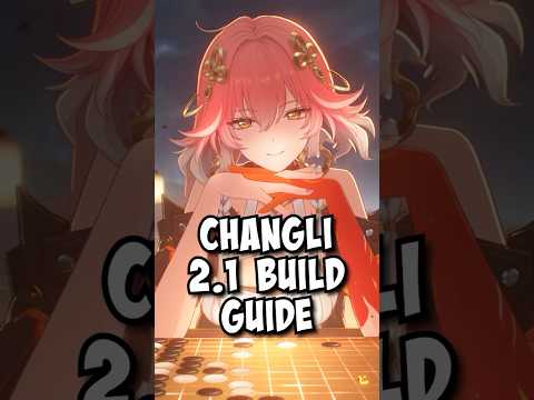 CHANGLI 2.1 Build Guide in Under 3 Minutes! | Wuthering Waves