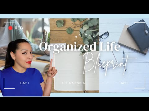 How to Start A 90 Day Life Reset 🧐 The Organized Life Blueprint Day 1
