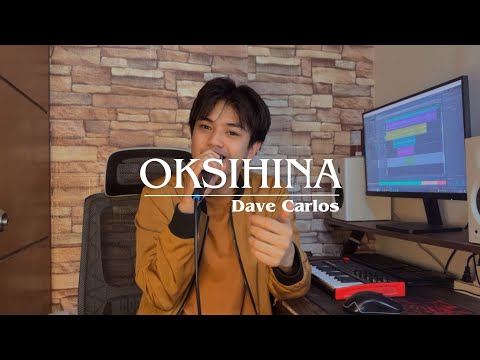 Oksihina - Dionela | Dave Carlos (Cover)