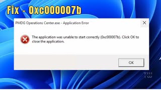 Fix 0xC000007b Error – App Won’t Start in Windows 11/10/8/7