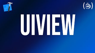 What is UIVIEW in IOS  | IOS Series | MyCodeTips