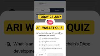 Ari Wallet Today Quiz | Ari Wallet Daily Quiz| 23 July Ari Wallet Quiz Answer | Arichain Quiz Answer