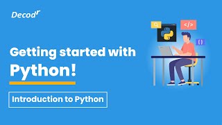 Basics of Python | Learn Basics of  Pythons | Free Course | Decodr Technologies