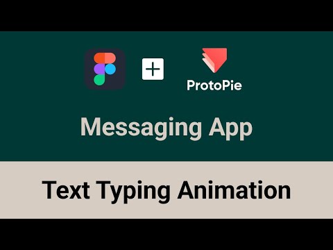 ProtoPie Tutorial: Messaging App Text Typing Animation