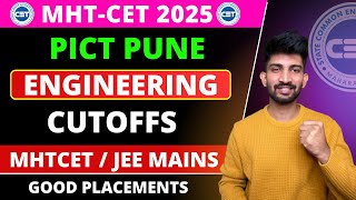 Pict Pune Mhtcet and Jee Mains Cutoffs 2025 | Pune Institute of Technology Cutoffs 2025