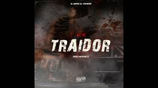 TRAIDOR ( EL10 ❌️ @Materazzi_The_Producer) [Audio Oficial]  Al Qaeda Al Comando