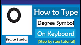 How To Type Degree Sign On Keyboard (°)