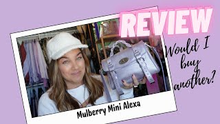 MULBERRY MINI ALEXA REVIEW - FIRST IMPRESSIONS