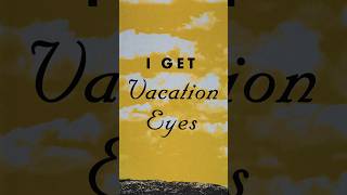“Vacation Eyes” a song by Jonas Brothers #jonasbrothers #thealbum